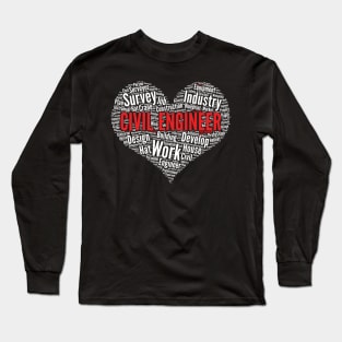 Civil Engineer Heart Shape Word Cloud Design Engineering print Long Sleeve T-Shirt